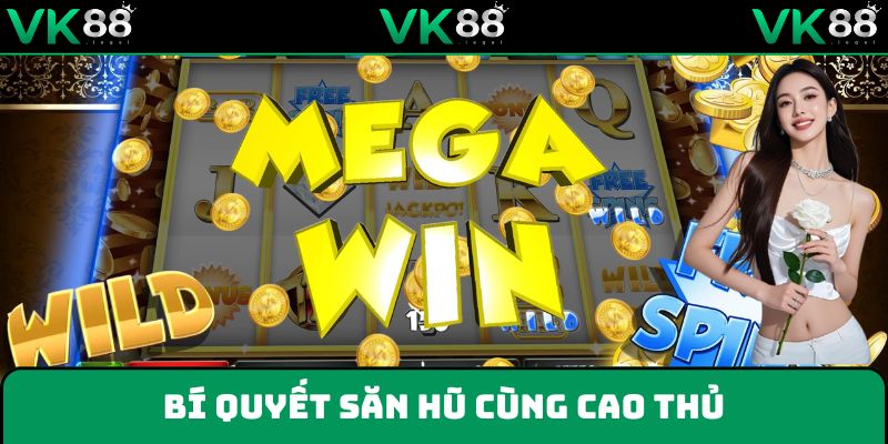 Bí quyết chơi game nhanh thắng cùng các cao thủ VK88