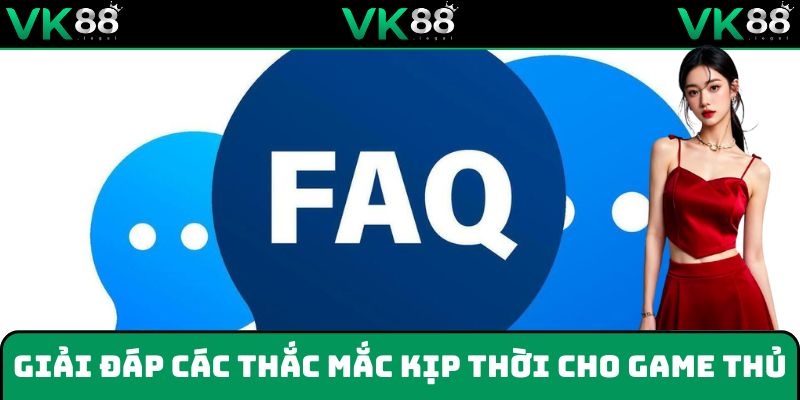 Giải đáp thắc mắc kịp thời