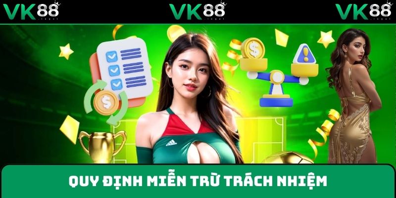 Nội dung cập nhật mới trong chính sách miễn trừ trách nhiệm