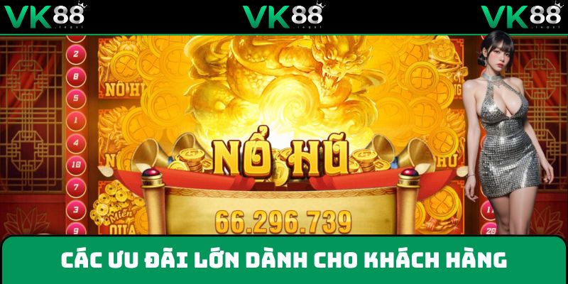 Ưu đãi dành cho người chơi